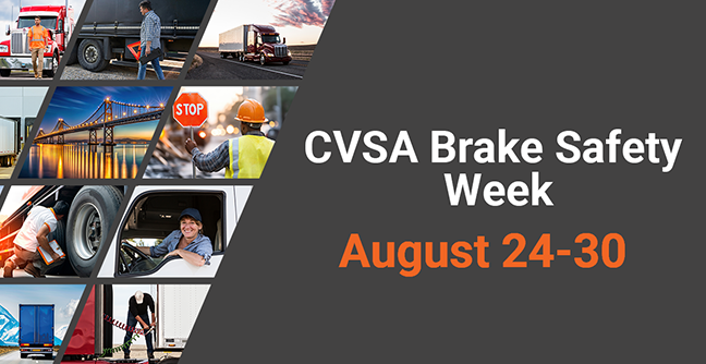 CVSA Brake Safety Week 2025: What Drivers and Fleets Need to Know